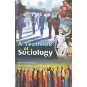 UBH's A Textbook of Sociology by Dr. Sartaj Ahmad, Prof. Vaibhav Goel Bhartiya, Manoj Kumar Tripathi